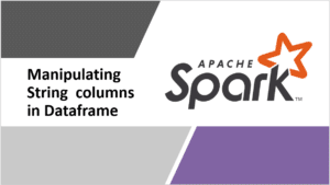 Read more about the article Manipulating String  columns in Dataframe